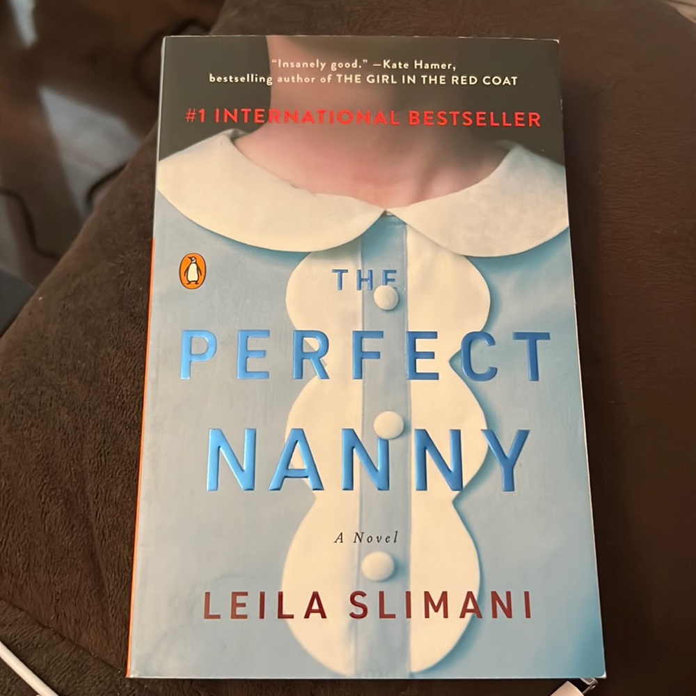 The Perfect Nanny by Leila Slimani